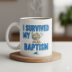 Η κούπα "I SURVIVED MY BAPTISM" είναι το ιδανικό δώρο για βαφτίσια, για τον μικρό (ή τον μεγάλο!) πολεμιστή που βούτηξε στα βαθιά και βγήκε νικητής.
